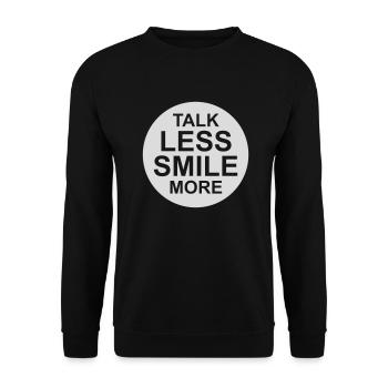 talk less smile more - Unisex Sweatshirt - black - Front - Alina (178cm) & Michal (187cm)