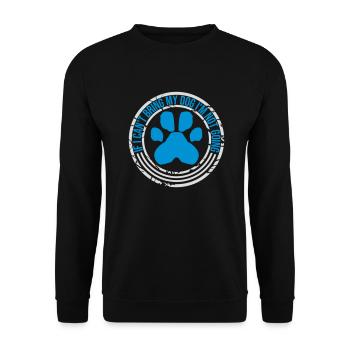 bring my dog quote - Unisex Sweatshirt - black - Front - Alina (178cm) & Michal (187cm)