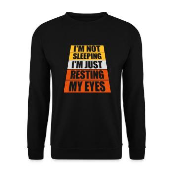 im not sleeping Zitat - Unisex Pullover - Schwarz - Vorne - Alina (178cm) & Michal (187cm)