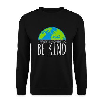 you can be kind - Unisex Pullover - Schwarz - Vorne - Alina (178cm) & Michal (187cm)