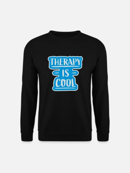 therapy is cool Quote - Unisex Sweatshirt - black