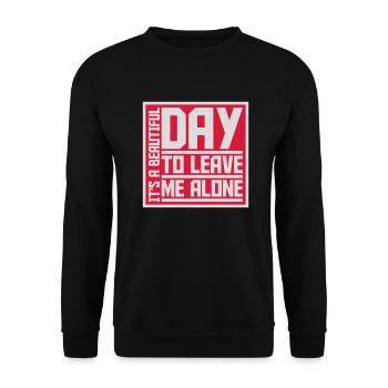 leave me alone day - Unisex Sweatshirt - black - Front - Alina (178cm) & Michal (187cm)