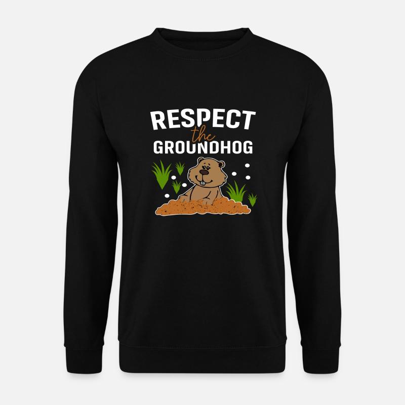 Respect the Groundhog - Unisex Pullover - Schwarz
