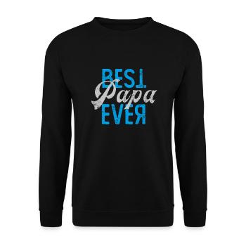 Best Papa ever Vater Geschenk - Unisex Pullover - Schwarz - Vorne - Alina (178cm) & Michal (187cm)