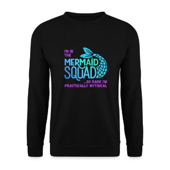 Escouade de sirènes... Je suis si rare que je suis pratiquement mythique - Sweat-shirt Unisexe - noir - Devant - Alina (178cm) & Michal (187cm)