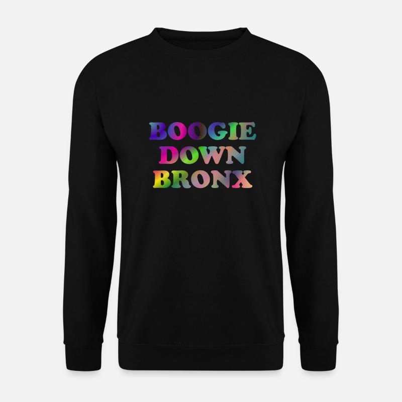 Boogie Down Bronx - Unisex Sweatshirt - black