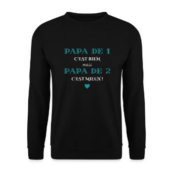 papa de 1 c'est bien mais de 2 c'est mieux - Sweat-shirt Unisexe - noir - Devant - Alina (178cm) & Michal (187cm)
