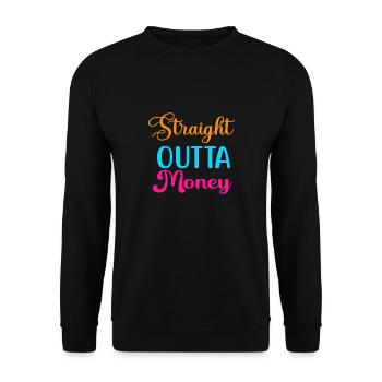 Tout droit sorti de l’argent - Sweat-shirt Unisexe - noir - Devant - Alina (178cm) & Michal (187cm)