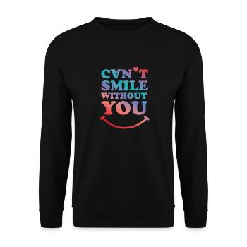Can't smile without you - Unisex Pullover - Schwarz - Vorne - Alina (178cm) & Michal (187cm)