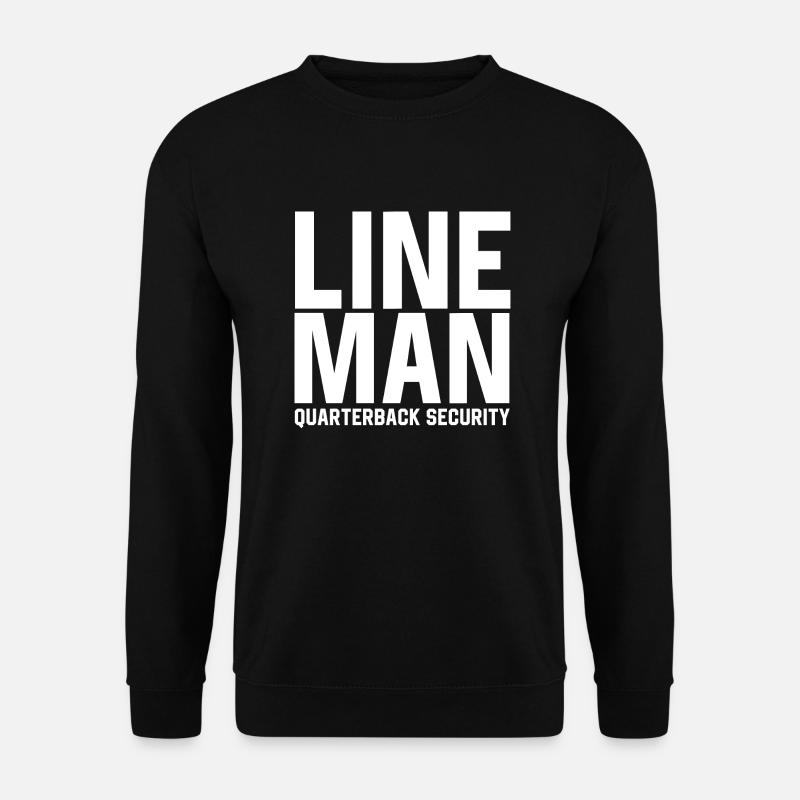 Lineman Quarterback Security - Unisex Sweatshirt - black