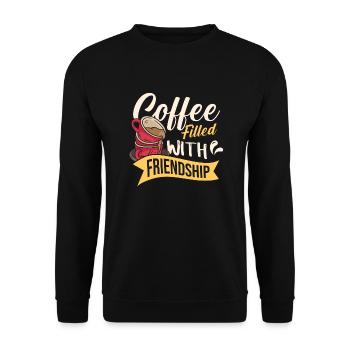 Coffee Filled with Friendship - Unisex Pullover - Schwarz - Vorne - Alina (178cm) & Michal (187cm)