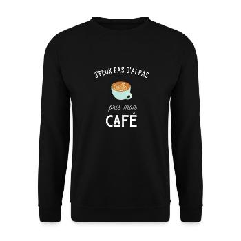 je peux pas j'ai pas pris mon café - Sweat-shirt Unisexe - noir - Devant - Alina (178cm) & Michal (187cm)