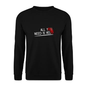 ALL YOU NEED IS VELO ! (blanc) - Sweat-shirt Unisexe - noir - Devant - Alina (178cm) & Michal (187cm)
