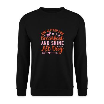 Eat Glitter For Breakfast And Shine All Day - Unisex Sweatshirt - black - Front - Alina (178cm) & Michal (187cm)
