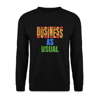 Business As Usual Paper Grunge Style - Unisex Sweatshirt - black - Front - Alina (178cm) & Michal (187cm)