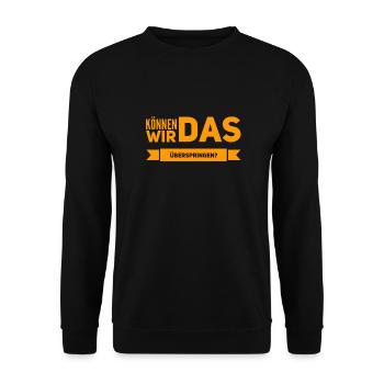 lass es uns überspringen - Unisex Pullover - Schwarz - Vorne - Alina (178cm) & Michal (187cm)