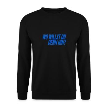Wohin des Weges? - Unisex Pullover - Schwarz - Vorne - Alina (178cm) & Michal (187cm)