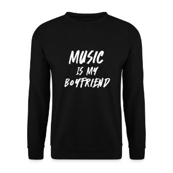 Music Is Boyfriend - Unisex Sweatshirt - black - Front - Alina (178cm) & Michal (187cm)