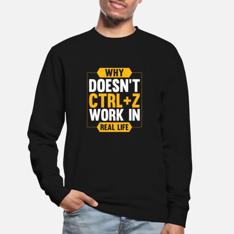 gift programmer pc CTRL Z computer Unisex Sweatshirt
