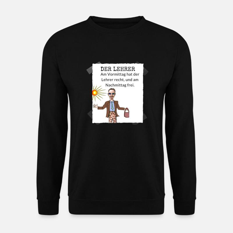Lehrer witze - Unisex Pullover - Schwarz