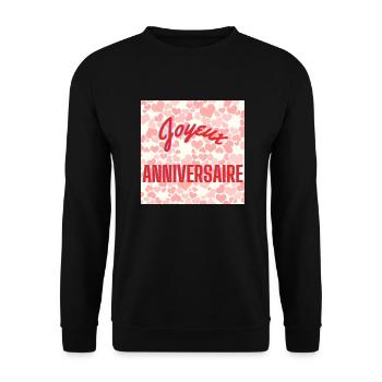 HAPPY BIRTHDAY,JOYEUX ANNIVERSAIRE,ANNIVERSAIRE - Sweat-shirt Unisexe - noir - Devant - Alina (178cm) & Michal (187cm)
