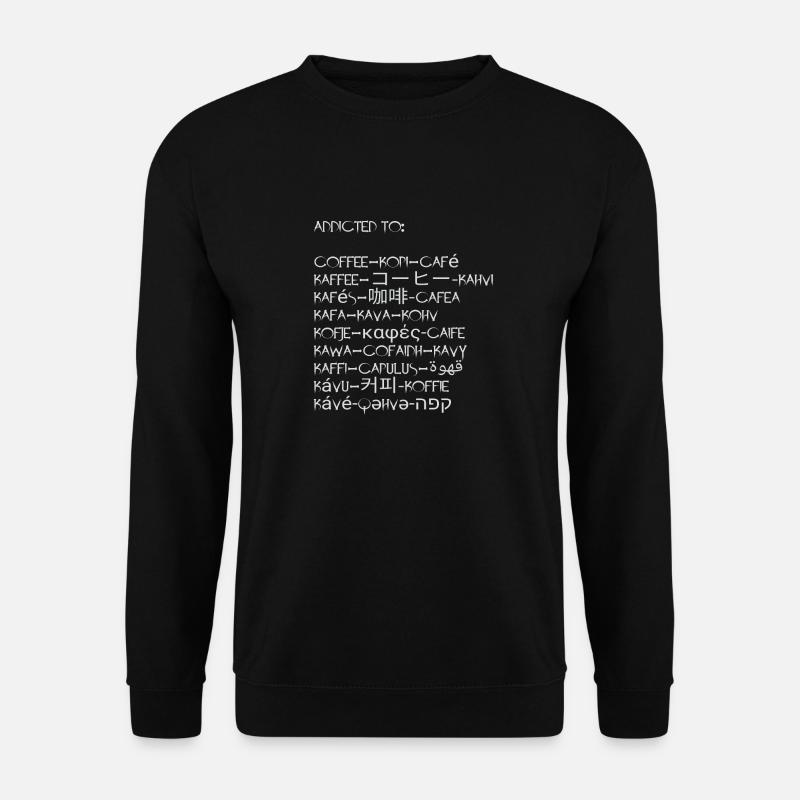 coffee in many languages - Unisex Sweatshirt - black