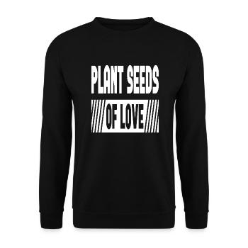 Plant Seeds Of Love - Unisex Sweatshirt - black - Front - Alina (178cm) & Michal (187cm)