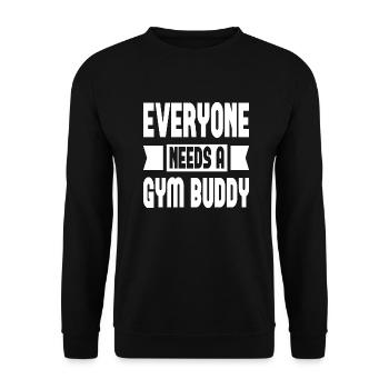 Everyone Needs A Gym Buddy - Unisex Sweatshirt - black - Front - Alina (178cm) & Michal (187cm)