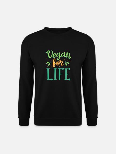 Vegan for life - Unisex Sweatshirt - black