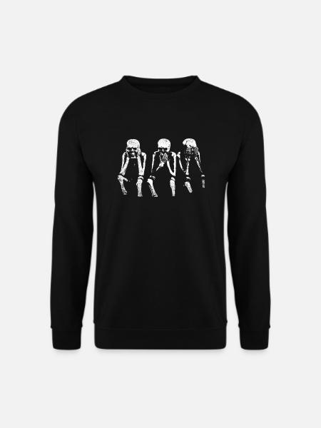 Nichts hören, nichts sagen, nichts sehen - Unisex Pullover - Schwarz