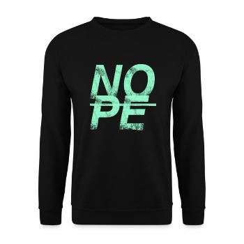 NOPE - sei kein Ja - Sager! - Unisex Pullover - Schwarz - Vorne - Alina (178cm) & Michal (187cm)