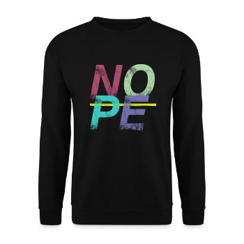 NOPE - sei kein Ja - Sager! - Unisex Pullover - Schwarz - Vorne - Alina (178cm) & Michal (187cm)