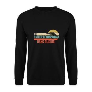 Hang Gliding - I'd Rather Be Hang Gliding gift - Unisex Sweatshirt - black - Front - Alina (178cm) & Michal (187cm)