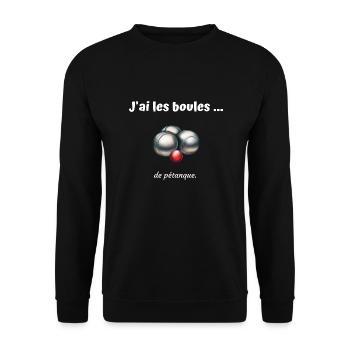 J ai les boules de pétanque - Sweat-shirt Unisexe - noir - Devant - Alina (178cm) & Michal (187cm)