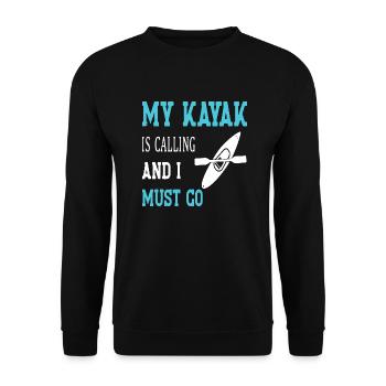 My Kayak is calling and i must Go - Unisex Sweatshirt - black - Front - Alina (178cm) & Michal (187cm)