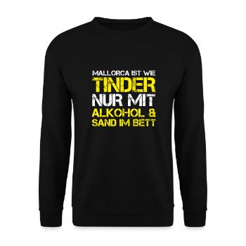 MALLORCA IST WIE TINDER NUR MIT ALKOHOHL & SAND 23 - Unisex Pullover - Schwarz - Vorne - Alina (178cm) & Michal (187cm)