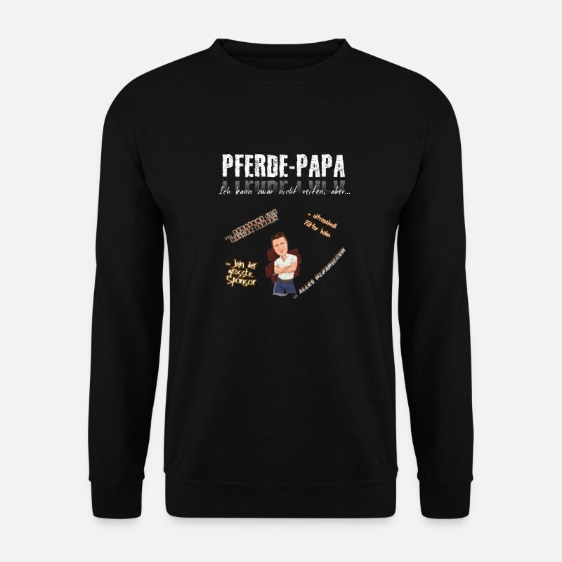 Pferdepapa - Unisex Pullover - Schwarz
