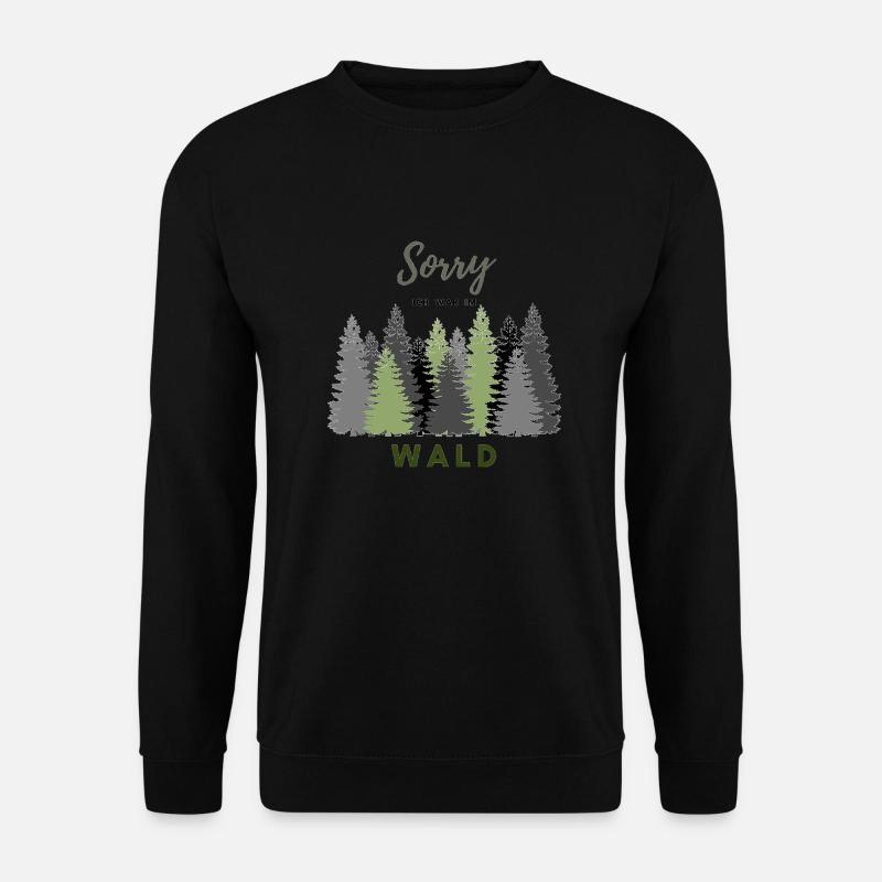 Ich bin im Wald - Unisex Pullover - Schwarz