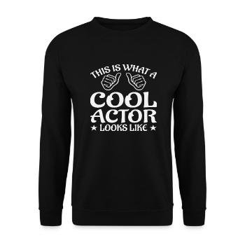 This Is What A Cool Actor Looks Like - Unisex Sweatshirt - black - Front - Alina (178cm) & Michal (187cm)