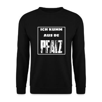 „Ich kumm aus de“ „PFALZ“ - Unisex Pullover - Schwarz - Vorne - Alina (178cm) & Michal (187cm)