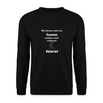 Tanzen & Feiern - Unisex Pullover - Schwarz - Vorne - Alina (178cm) & Michal (187cm)