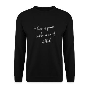 There is power in the name of allah - Unisex Sweatshirt - black - Front - Alina (178cm) & Michal (187cm)