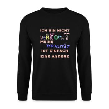 bin nicht verrückt, meine Realität ist eine andere - Unisex Pullover - Schwarz - Vorne - Alina (178cm) & Michal (187cm)