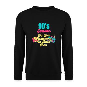 90er Jahre Erinnerst du dich noch an uns damals? - Unisex Pullover - Schwarz - Vorne - Alina (178cm) & Michal (187cm)