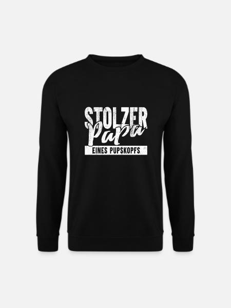 Stolzer Papa eines Pupskopf - Unisex Pullover - Schwarz