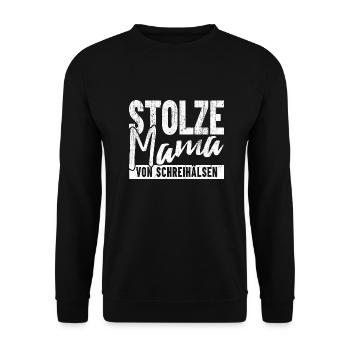 Stolze Mama von Schreihälsen - Unisex Pullover - Schwarz - Vorne - Alina (178cm) & Michal (187cm)