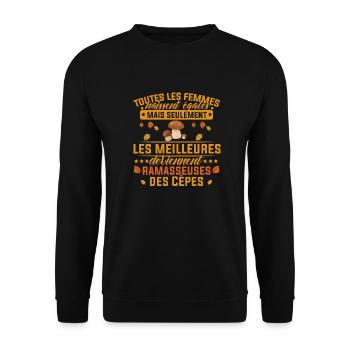 les meilleures deviennent Ramasseuses Des Cèpes - Sweat-shirt Unisexe - noir - Devant - Alina (178cm) & Michal (187cm)