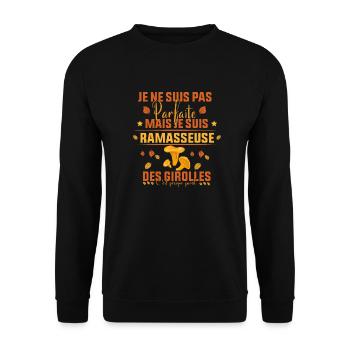 pas parfaite mais je suis ramasseuse des Girolles - Sweat-shirt Unisexe - noir - Devant - Alina (178cm) & Michal (187cm)