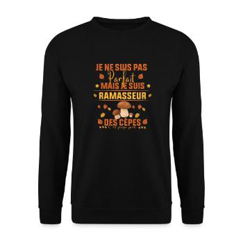 pas parfait mais je suis ramasseur des cèpes - Sweat-shirt Unisexe - noir - Devant - Alina (178cm) & Michal (187cm)