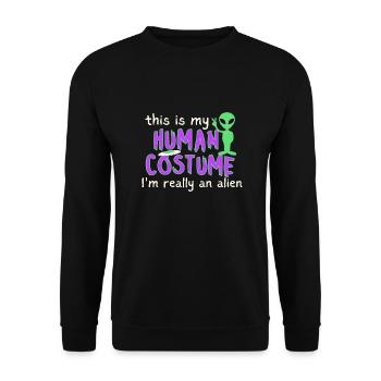 c’est mon costume humain, je suis vraiment un extraterrestre - Sweat-shirt Unisexe - noir - Devant - Alina (178cm) & Michal (187cm)